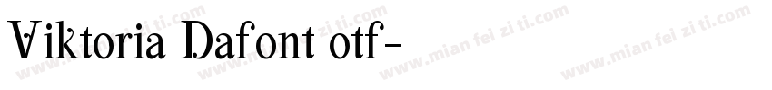 Viktoria Dafont otf字体转换